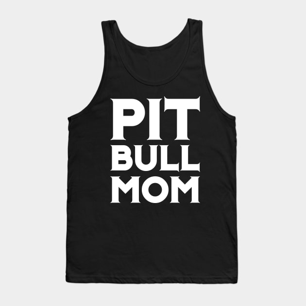 Pit Bull Mom - Dog Puppy Awareness Ribbon Color Shirt Tank Top by PozureTees108